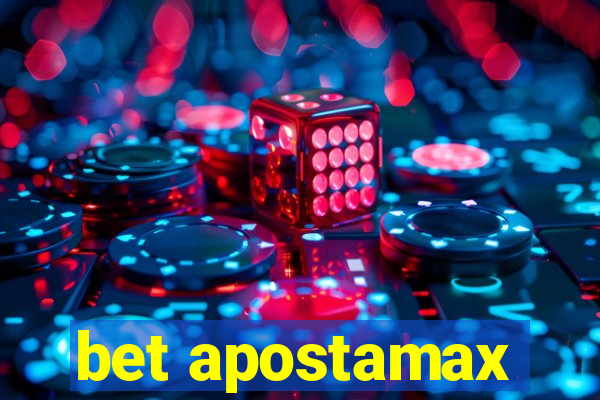 bet apostamax